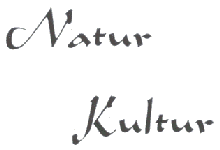 Natur und Kultur